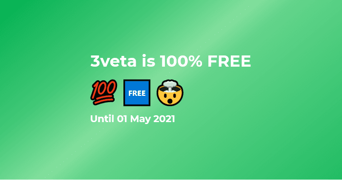 3veta is completely FREE until 1 May 2021