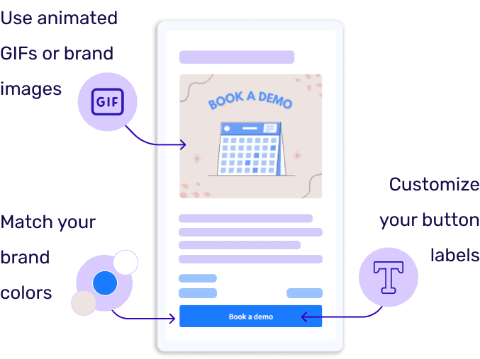 Booking page with an animated GIF, your brand colors and a custom button label