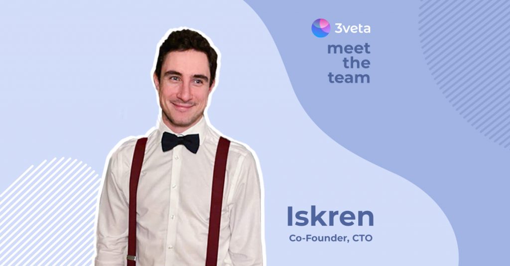 3veta's CTO - Iskren Vankov