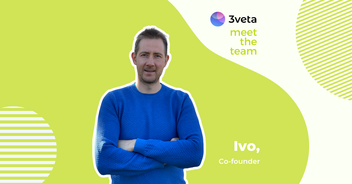 115. Meet the Team - Interview with Ivo - Ivan Vaptsarov