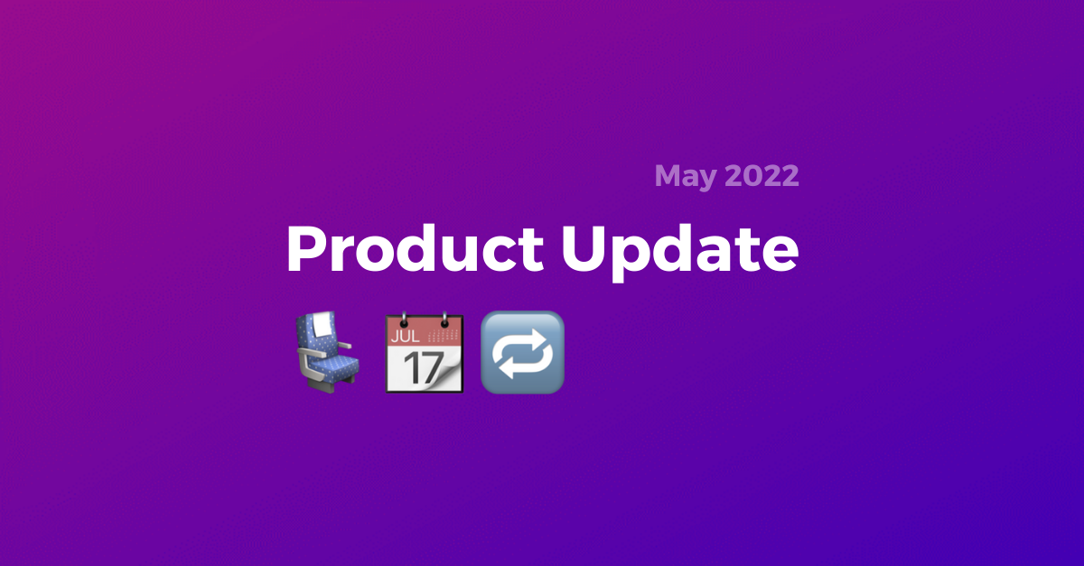 Product Update May