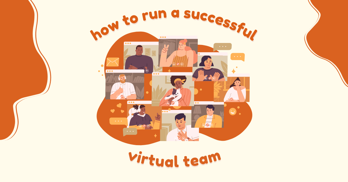 127. How to run a successful virtual team